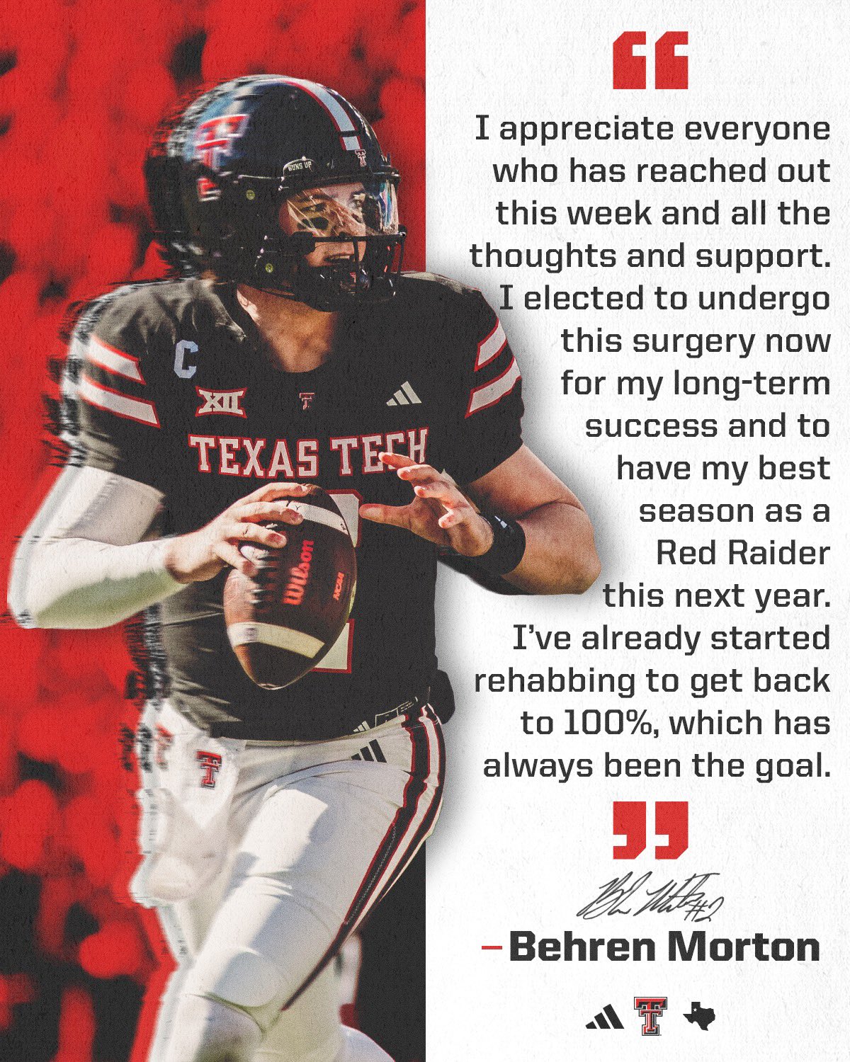 Texas Tech QB Behren Morton penned a letter to his fans, addressing his injury and his future in Lubbock