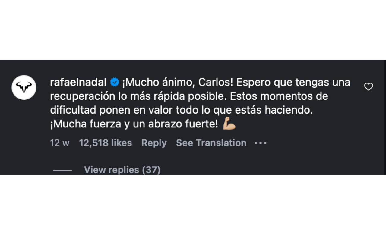 Nadal's comment- (Image via Instagram/ @carlitosalcaraz)